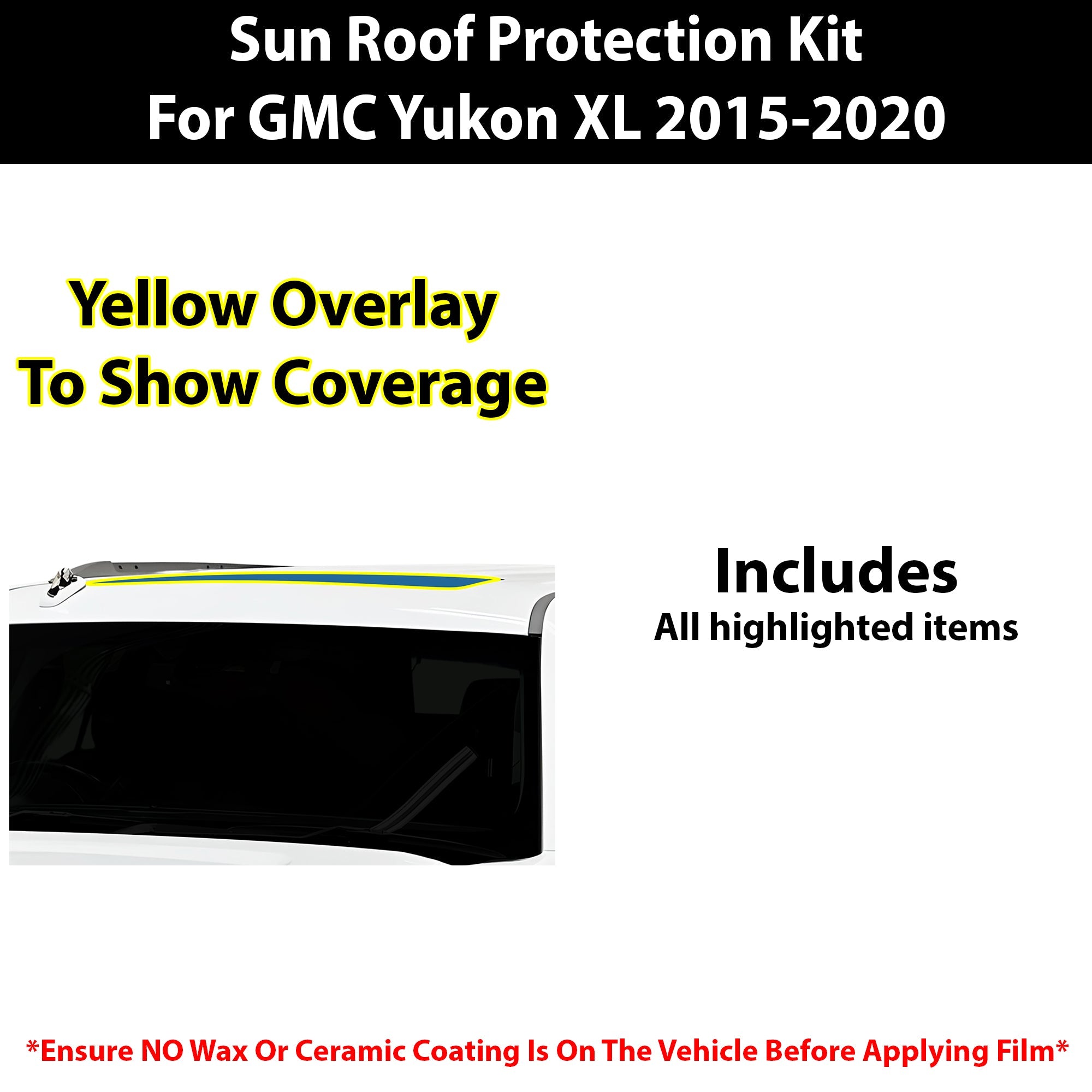 Fits GMC Yukon XL 2015-2020 Precut Premium Sunroof Panoramic Roof Protection Film Clear Bra Decal Film Kit Cover - 0