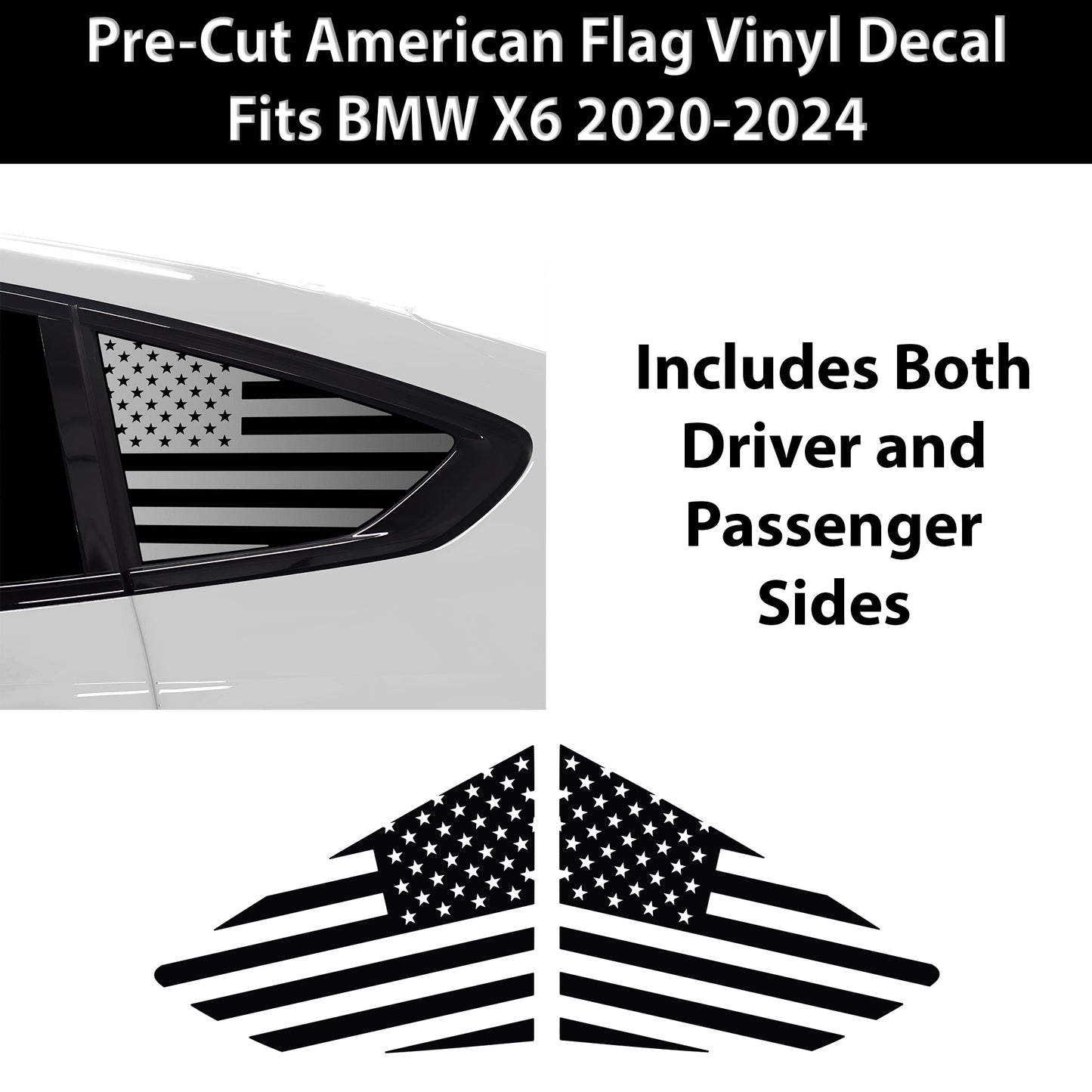 Fits BMW X6 2019-2025Quarter Window American Flag Vinyl Decal Stickers