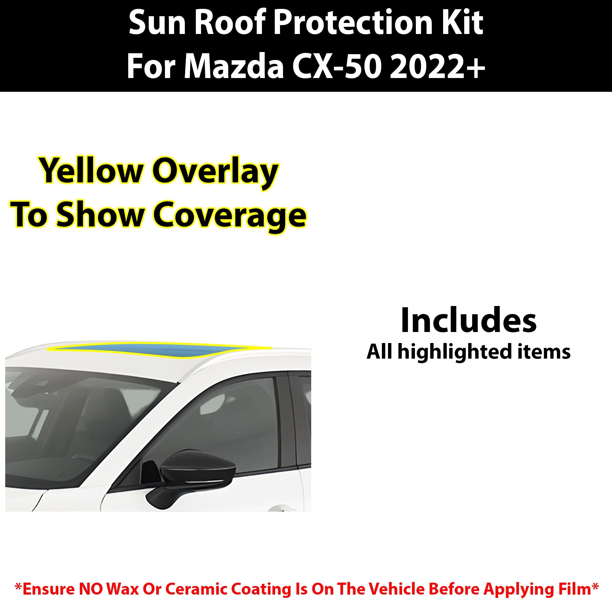 Fits Mazda CX-50 2022+ Precut Premium Sunroof Panoramic Roof Protection Film Clear Bra Decal Film Kit Cover - 0