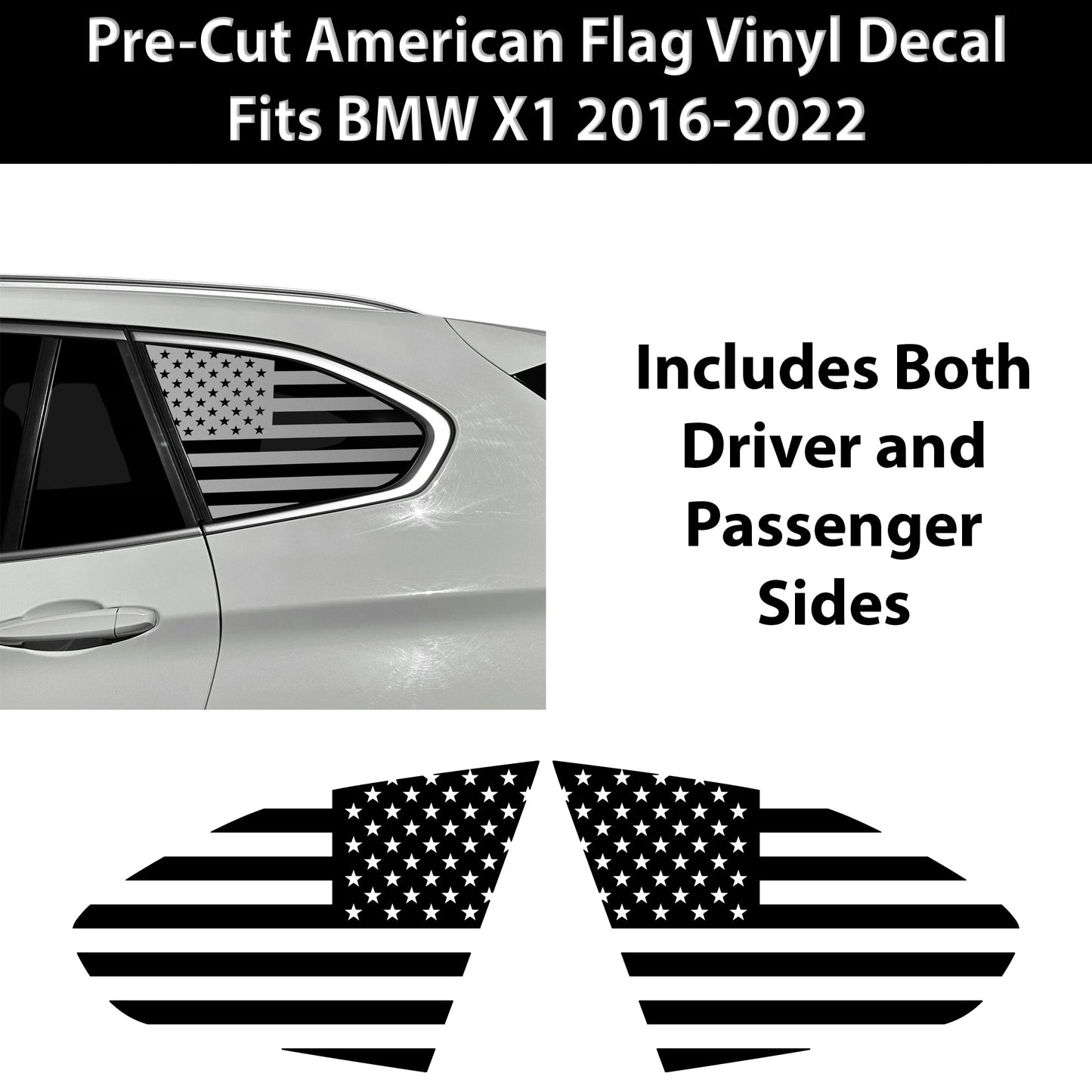 Fits BMW X1 2016-2022Quarter Window American Flag Vinyl Decal Stickers