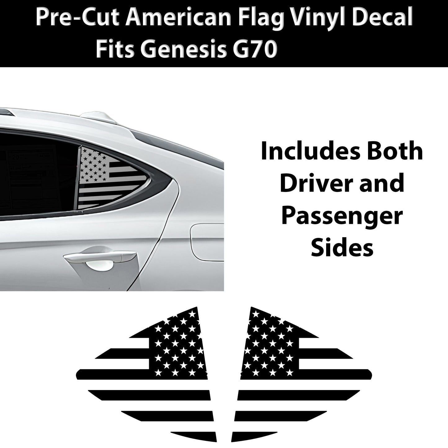 Fits Genesis G70 2019-2025 Quarter Window American Flag Vinyl Decal Stickers